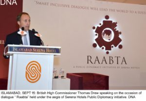 ISLAMABAD, SEPT 15: British High Commissioner Thomas Drew speaking on the occasion of dialogue  Raabta held under the aegis of Serena Hotels Public Diplomacy initiative. DNA