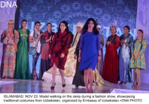 ISLAMABAD, NOV 23: Model walking on the ramp during a fashion show, showcasing traditional costumes from Uzbekistan, organized by Embassy of Uzbekistan.=DNA PHOTO