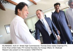 ISLAMABAD, AUG 01: British High Commissioner, Thomas Drew meets Chairman PTI, Imran Khan at Bani Gala, PTI Central Secretary for Foreign Affairs, Dr. Shahzad Waseem also present on the occasion.=DNA PHOTO